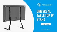 PSTVS01 Universal Table Top TV Stand for 37" - 70" TVs - PERLESMITH