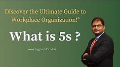 What is 5S? Discover the Ultimate Guide to Workplace Organization!