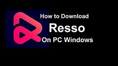 How to Download & Install Resso Music on PC on Windows