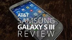 Samsung Galaxy S III Review (AT&T)