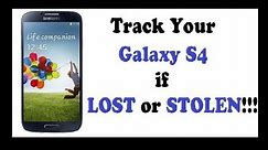 Samsung Galaxy S4 - Track your phone if LOST or STOLEN! Easy&Fast! No external apps!