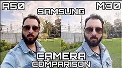 Samsung A50 vs Samsung M30 Camera Comparison|Samsung A50 Camera Review|Samsung M30 Camera Review