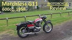 Matchless G11, 1958 - Motorcycle Review