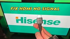 How to Fix HDMI No Signal Error on Hisense TV