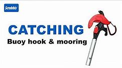 CATCHING boat hook - instruction video - How to moor