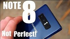 5 BIGGEST Problems with The Galaxy Note 8!