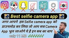 Best Camera App for selfie, android, iphone | Best selfie camera app 2023 | Professional Camera App