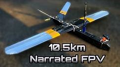 Narrated Long Range FPV - 10.5km Lake Cruise - Airplane Setup & Flight