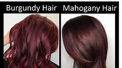 Major Differences Between Mahogany and Burgundy Hair Colour