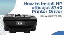 How to install HP Officejet 5740 printer driver on Windows