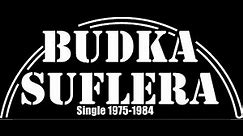 BUDKA SUFLERA ✳Single 1975-1984✳