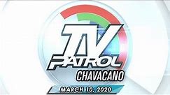 TV Patrol Chavacano - March 10, 2020