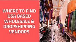 Where to Find USA Wholesale and Dropshipping Suppliers for Your Online Store