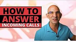 Customer Service Training - How To Answer Incoming Calls