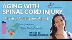 Aging with Spinal Cord Injury: Physical Activity and Aging