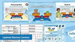 PlanIt Maths Year 1 Measurement Lesson Pack 2: Measuring Mass