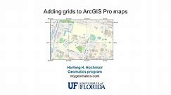 Adding grids to ArcGIS Pro maps
