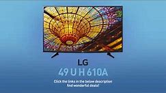 LG 49UH610A 4K UHD HDR Smart LED TV - 49" Class (48.5" Diag) // Full Specs Review #LGTV