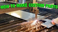 How to make CUSTOM PARTS on a PLASMA TABLE