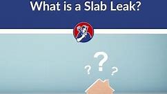 What Is a Slab Leak: How to Identify and Fix A Slab Leak?