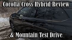 Toyota Corolla Cross Hybrid Review and Mountain Test Drive in Snow