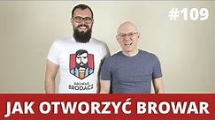 Od piwnej pasji do WŁASNEGO BROWARU - Tomasz Brzostowski - WNOP #109