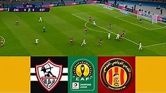 Zamalek SC vs ES Tunis ● CAF Champions League 22/23 | Group D | 7 March 2023 Gameplay