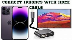 how to connect iPhones with HDMI Cable #iphone #hdmi #connection