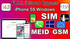 NEW MEID/GSM With Sim/Calls on Windows| iCloud Bypass iPhone 5S Windows Signal Fix iOS 14.8/12.5.5