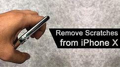 How To Remove Scratches From iPhone X Stainless Steel Frame