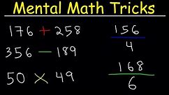 Mental Math Tricks - Addition, Subtraction, Multiplication & Division!