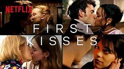 The First Kisses That Will Make Your Heart Melt - PART 3 | Netflix