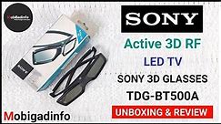 SONY Active RF 3D GLASSES 👓 Unboxing & Review || Sony LED TV 3D GLASSES TG-BT500A Full Demo.
