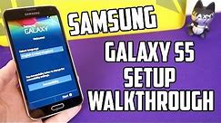 Samsung Galaxy S5 Setup Walkthrough