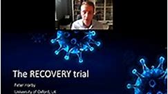 The RECOVERY Trial: Science in a Crisis