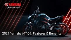 The 2021 MT-09 Features and Benefits