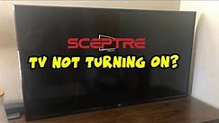 How to Fix Your Sceptre TV That Won't Turn On - Black Screen Problem
