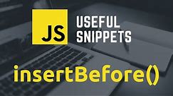 Insert HTML element before or after any element through JavaScript