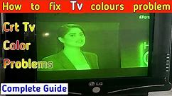 Crt Tv Colour Problems|tv colour|tv repair|crt tv|crt tv repair|vijay electronics|lg in|sony tv
