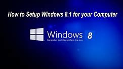 How to setup windows 8 1 download OS for your computer full tutorial