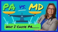 PA vs MD! Why PA can be the smarter choice!