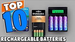 Top 10 Best Rechargeable Batteries Review In 2024