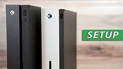 The Xbox One X & S Setup Walkthrough