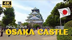 This is OSAKA CASTLE in 2023! 🇯🇵 | Japan's Most Historic and Iconic Tourist Spots | Full Tour [4K]