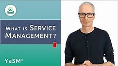 What is service management?