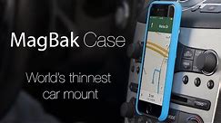 MagBak The Best iPhone Car Mount