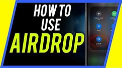 How To Use Airdrop