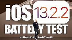 iOS 13.2.2 Battery Performance / Speed Test on iPhone SE, 6S, 7, 8 and iPhone XR