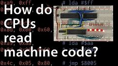 How do CPUs read machine code? — 6502 part 2