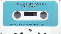 Mike Adams - Families In Crisis